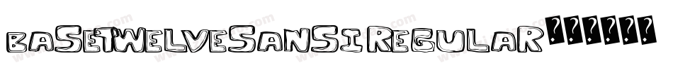 BaseTwelveSansI Regular字体转换
